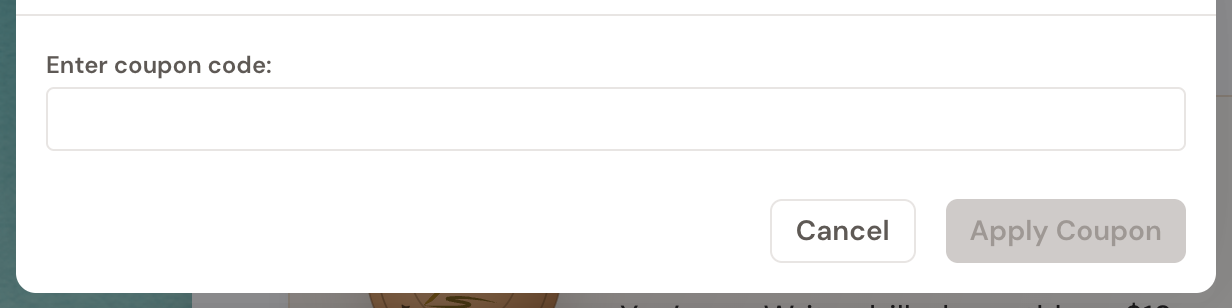The Apply a Coupon modal with an Enter coupon code field and Cancel and Apply Coupon buttons.