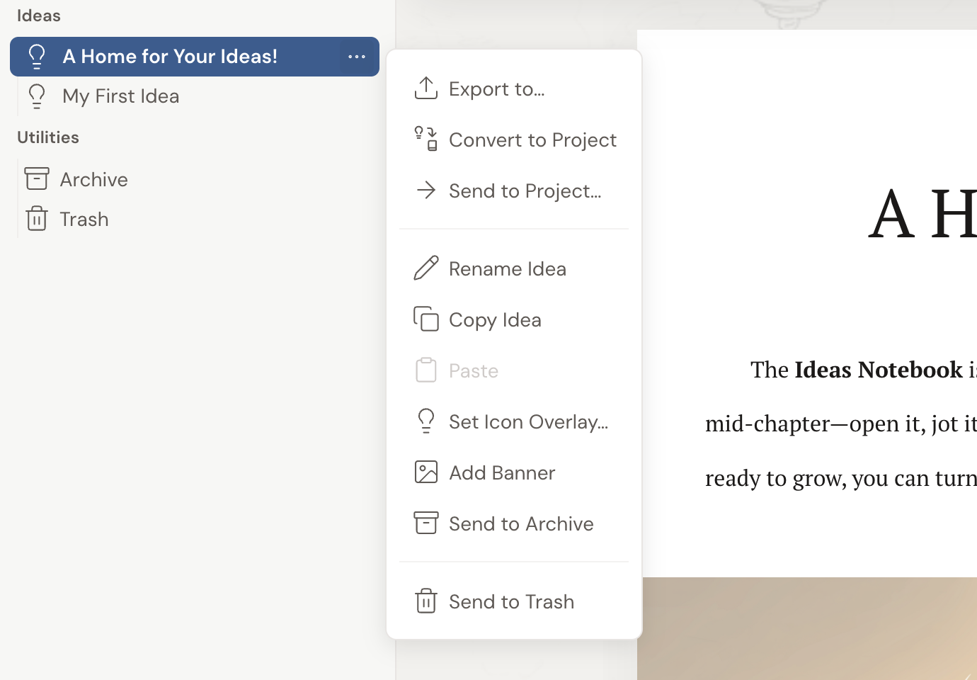The … menu open on an idea in the left navigation, listing Export to…, Convert to Project, and Send to Project…, above Rename Idea, Copy Idea, Add Banner, Send to Archive, and Send to Trash.