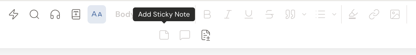 The expanded formatting toolbar in a scene, with the Add Sticky Note icon highlighted and its Add Sticky Note tooltip showing.