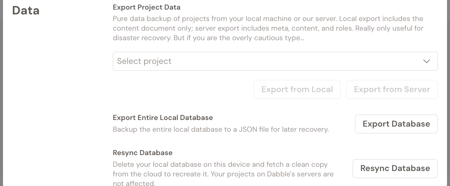 Preferences › Advanced › Data: Export Project Data (Export from Local or Server) and Export Entire Local Database, for backing up before you delete your account.