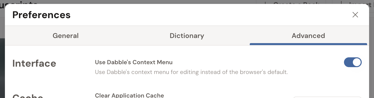 The Preferences window on the Advanced tab, showing the Interface section with the "Use Dabble's Context Menu" toggle switched on and its note: "Use Dabble's context menu for editing instead of the browser's default."