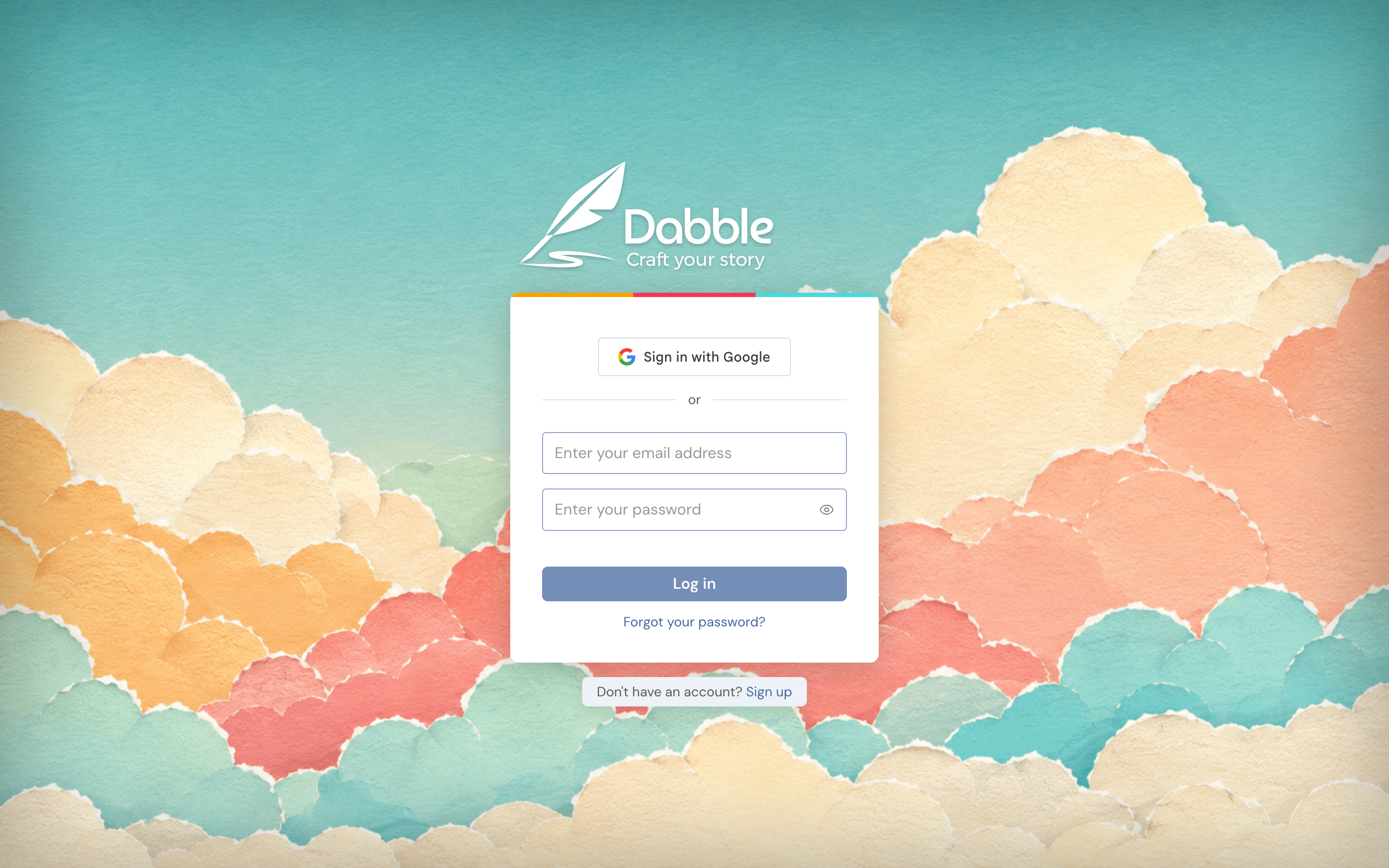 The Dabble login screen: a Sign in with Google button, an email address field, a password field, a Log in button, and a Forgot your password? link, with a Sign up link beneath.