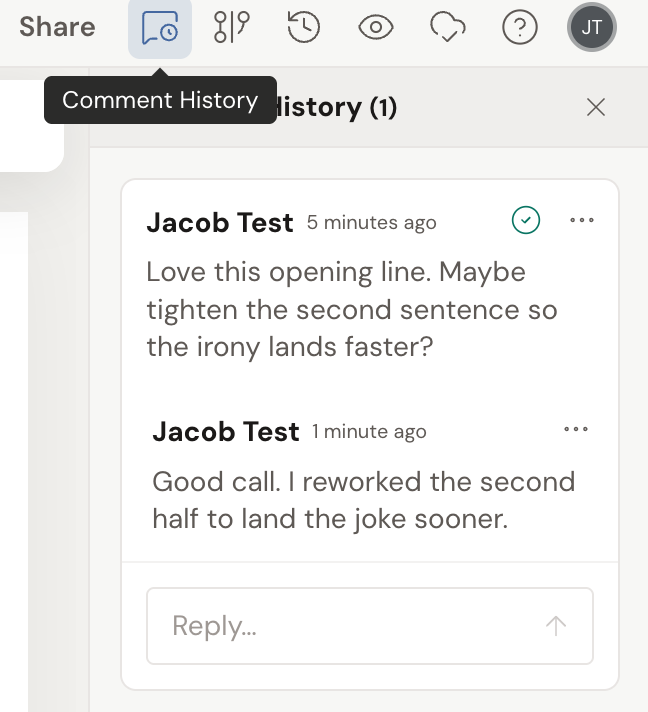 The Comment History panel showing a comment thread: the original comment and a reply beneath it, each with the author and timestamp, so you can review every conversation in one place.
