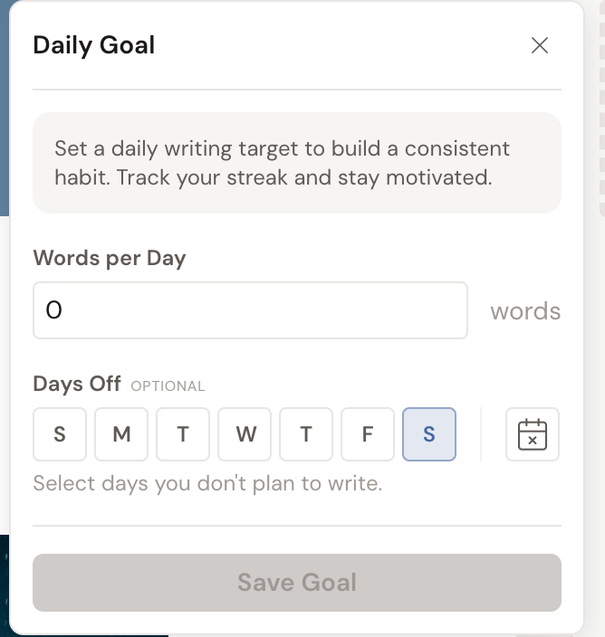 The Daily Goal form: a Words per Day field, a Days Off day-of-week selector, and a Save Goal button.