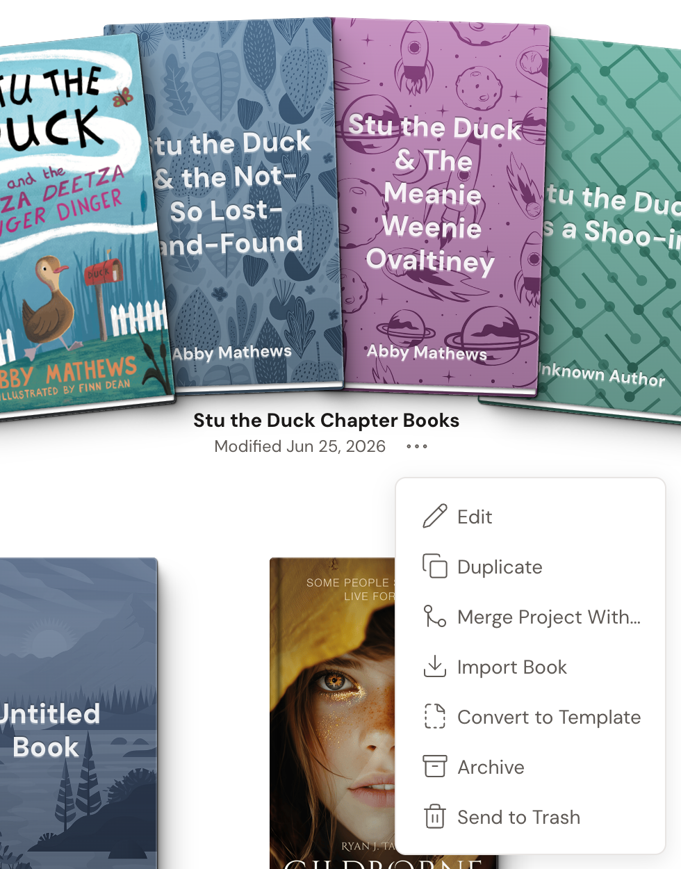 A project tile's ellipsis (…) menu open, showing Edit, Duplicate, Merge Project With…, Import Book, Convert to Template, Archive, and Send to Trash.